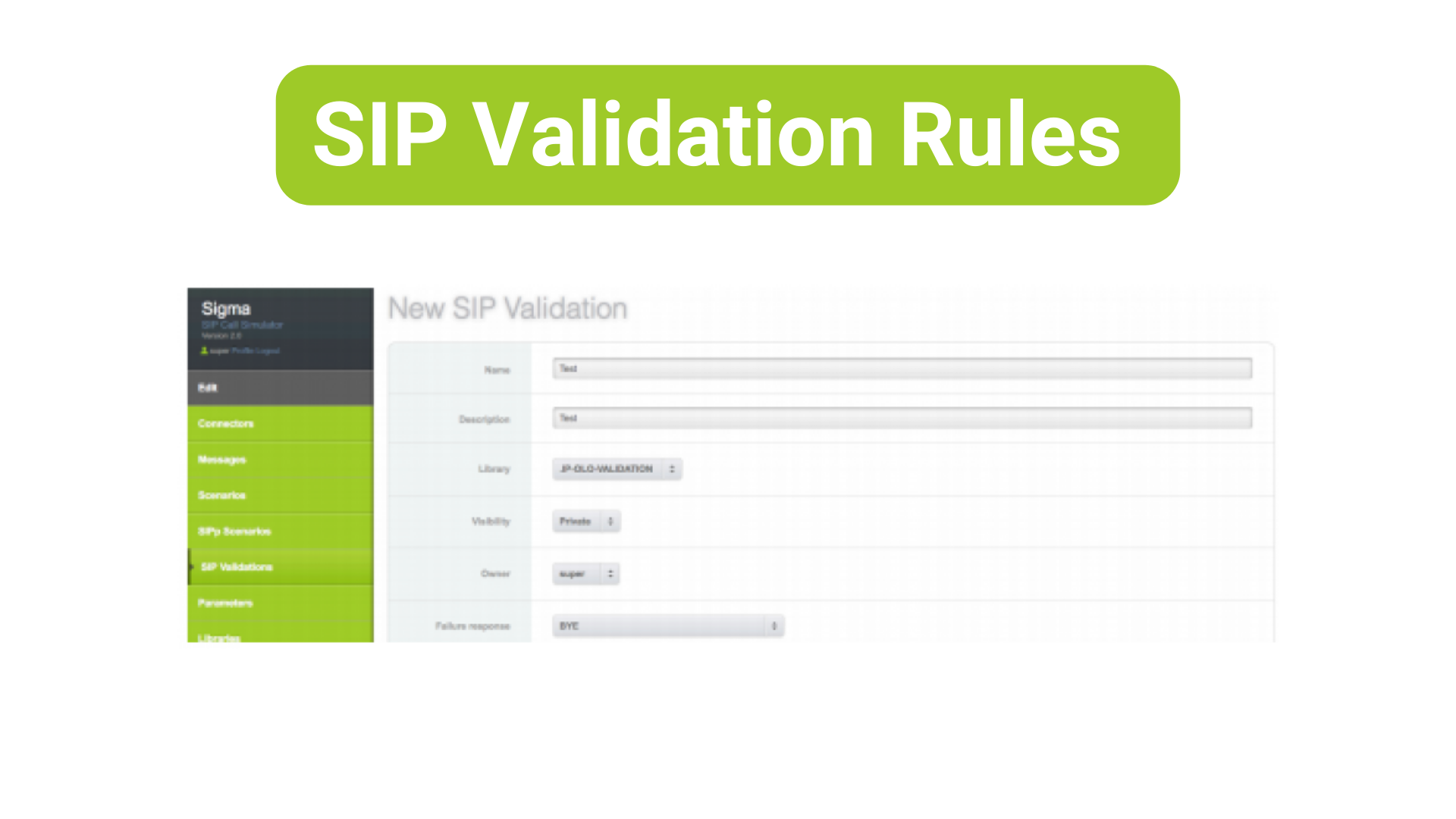 SIP Validation Rules